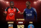 Lorient - PSG : composition probable, pronostic, date et heure…